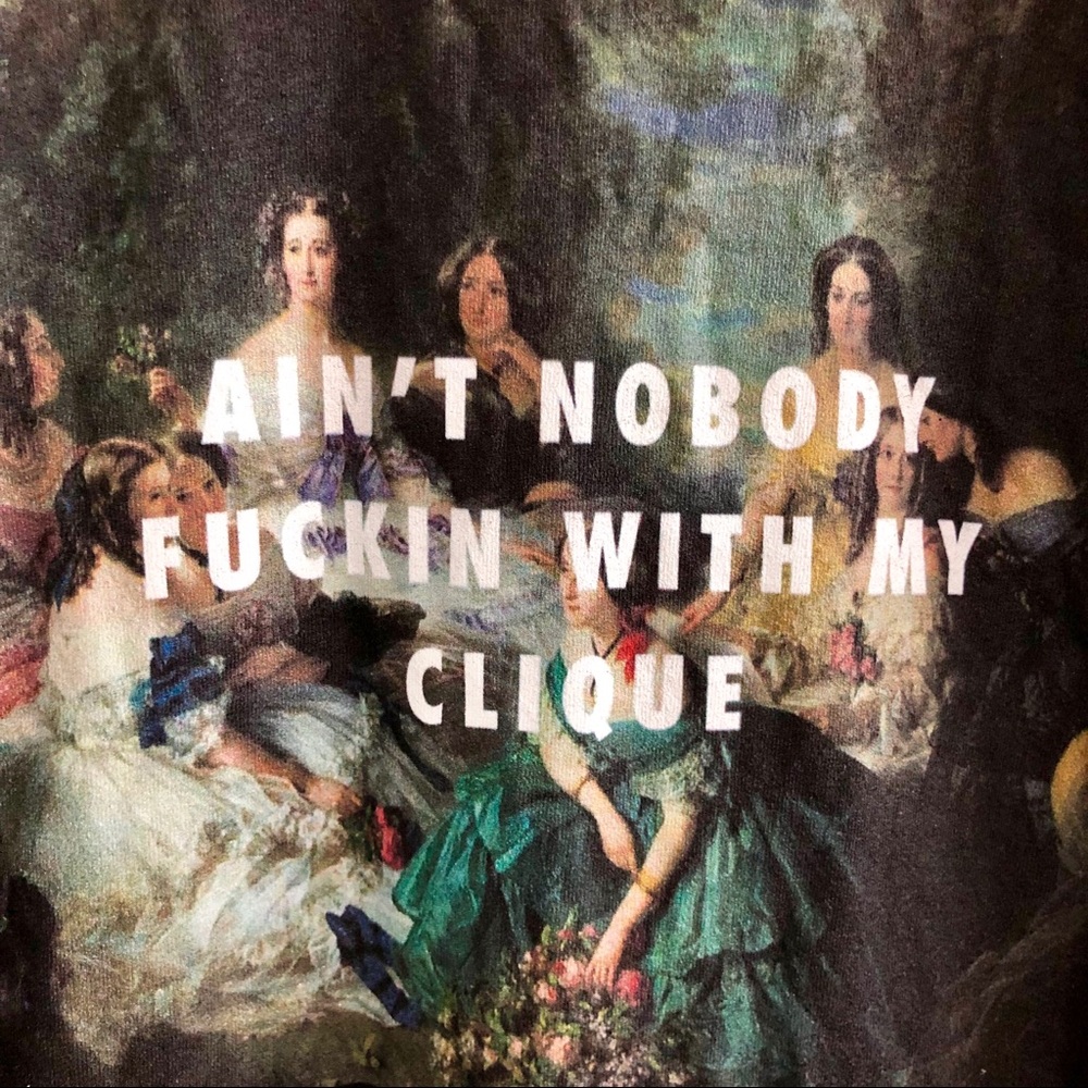 Ain’t Nobody F*%*in With My Clique Teeshirt size S